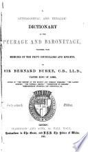 Genealogical and Heraldic Dictionary of the Peerage and Baronetage of the British Empire