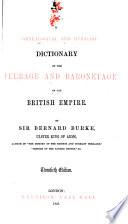 Genealogical and Heraldic Dictionary of the Peerage and Baronetage of the British Empire
