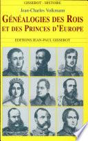 Généalogies des rois et des princes
