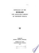 Genealogy of the Hubbard and Associated Families of Northern Indiana