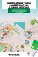 Generación de competencias organizacionales para el desarrollo sostenible