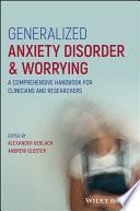 Generalized Anxiety Disorder and Worrying