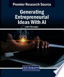 Generating Entrepreneurial Ideas With AI