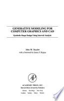 Generative Modeling for Computer Graphics and CAD