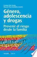 Género, adolescencia y drogas