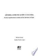 Género, comunicación y cultura