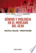 Género y violencia en el mercado del sexo