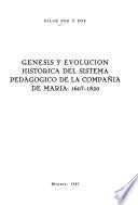 Génesis y evolución histórica del sistema pedagógico de la Compañía de María, 1607-1820