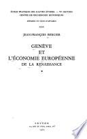 Genève et l'économie européene de la Renaissance