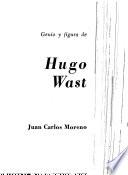 Genio y figura de Hugo Wast