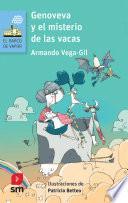 Genoveva y el misterio de las vacas