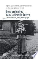 Gens ordinaires dans la Grande Guerre