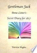 Gentleman Jack: Anne Lister's Secret Diary for 1817