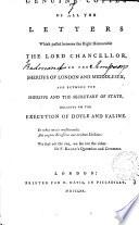 Genuine Copies of All the Letters which Passed Between the Right Honourable the Lord Chancellor, and the Sheriffs of London and Middlesex, and Between the Sheriffs and the Secretary of State, Relative to the Execution of Doyle and Valine