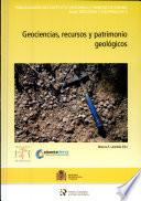 Geociencias, recursos y patrimonio geológicos