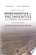 Geoestadística de Yacimientos de Cobre Chilenos