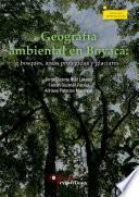 Geografía ambiental en Boyacá