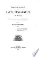 Geografía de las lenguas y carta etnográfica de México precedidas de un ensayo de clasificacion de las mismas lenguas y de apuntes para las inmigraciones de las tribus por Manuel Orozco