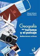 Geografía del turismo y el paisaje