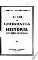 Geografía e historia de la República dominicana