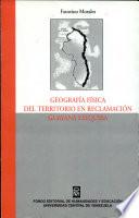 Geografía física del territorio en reclamación