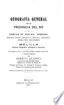 Geografía general del la Provincia del Rif y kábilas de Guelaia-Kebdana