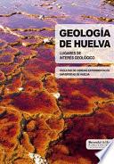 GEOLOGÍA DE HUELVA