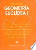 Geometría Euclídea. Volumen i