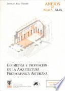 Geometría y proporción en la arquitectura prerrománica asturiana