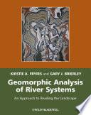 Geomorphic Analysis of River Systems