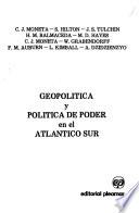 Geopolítica y política de poder en el Atlántico Sur