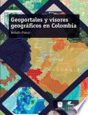 Geoportales y visores geográficos en Colombia