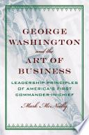 George Washington and the Art of Business