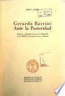 Gerardo Barrios ante la posteridad