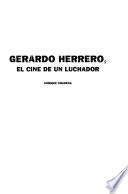 Gerardo Herrero, el cine de un luchador