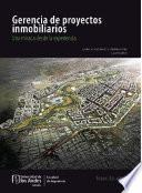 Gerencia de proyectos inmobiliarios. Una mirada desde la experiencia