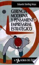 Gerencia Moderna Y Pensamiento Empresarial Estratégico