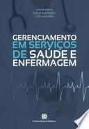 Gerenciamento em Serviços de Saúde e Enfermagem