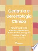 Geriatria e Gerontologia Clínica