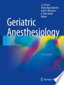 Geriatric Anesthesiology