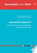 Germanistik im Wandel III