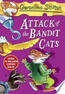 Geronimo Stilton: Attack of the Bandit Cats (#8)