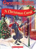 Geronimo Stilton Classic Tales: A Christmas Carol