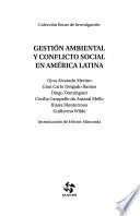 Gestión ambiental y conflicto social en América Latina