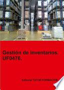 Gestión de inventarios. UF0476.