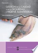 Gestión de la calidad y de la seguridad e higiene alimentarias