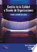 Gestión de la calidad y diseño de organizaciones
