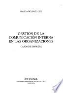 Gestión de la Comunicación Interna en Las Organizaciones