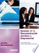Gestión de la documentación jurídica y empresarial, Grado Superior Ciclos Formativos