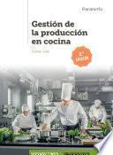 Gestión de la producción en cocina 2ª edición